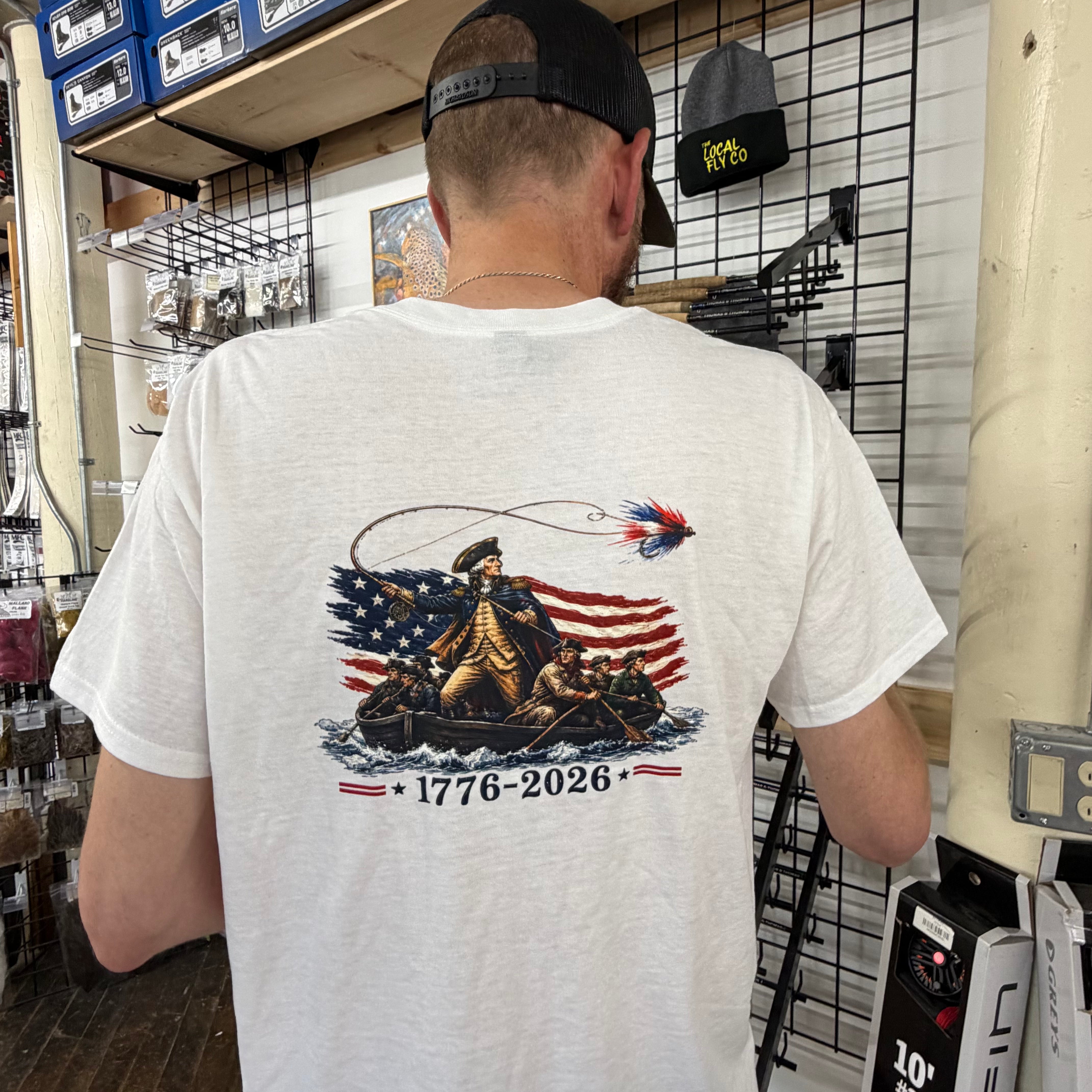 Local Fly Co. America 250th Tee- Limited Edition!!!