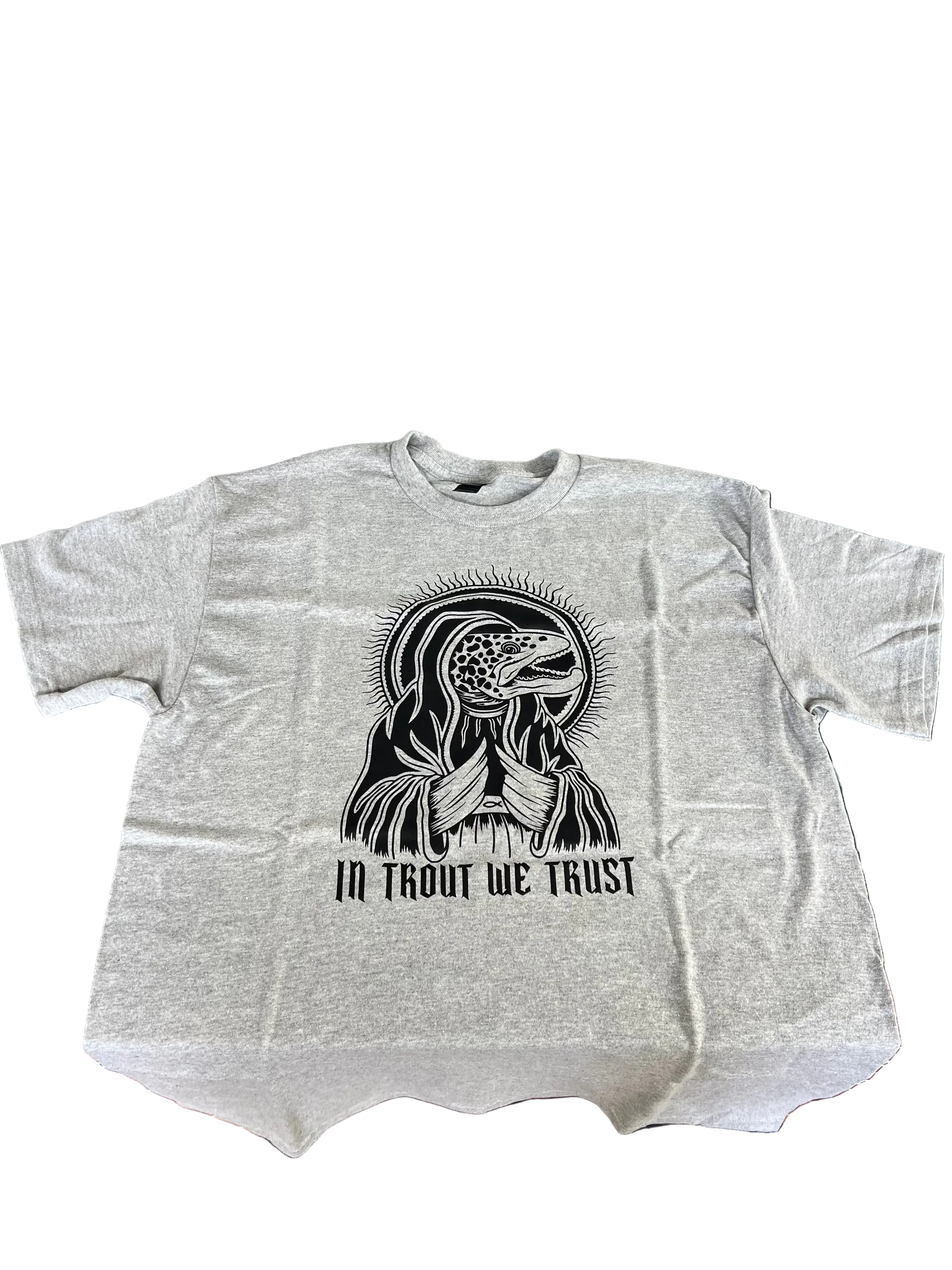 In Trout We Trust T-Shirt